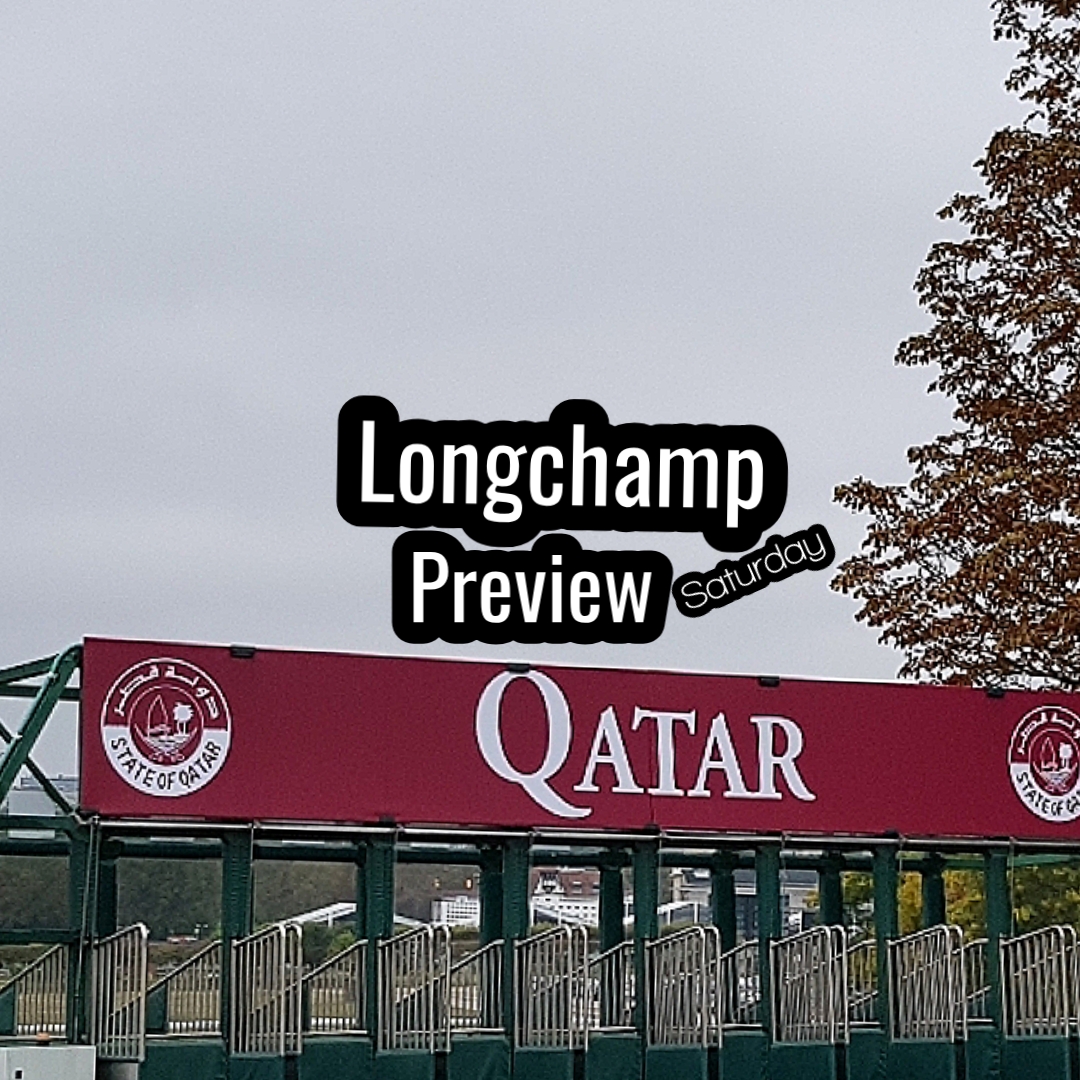 Longchamp Saturday Preview. (05/10/2019)