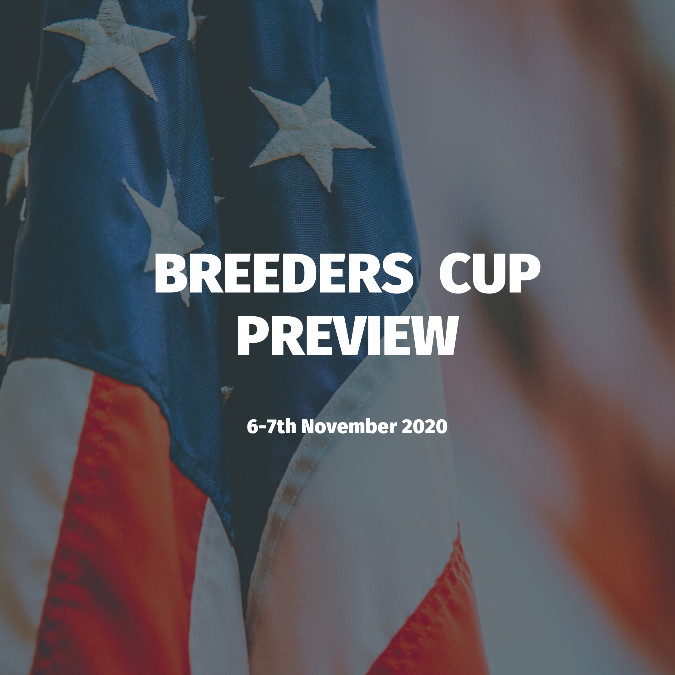 Breeders Cup Preview 2020 (Saturday)