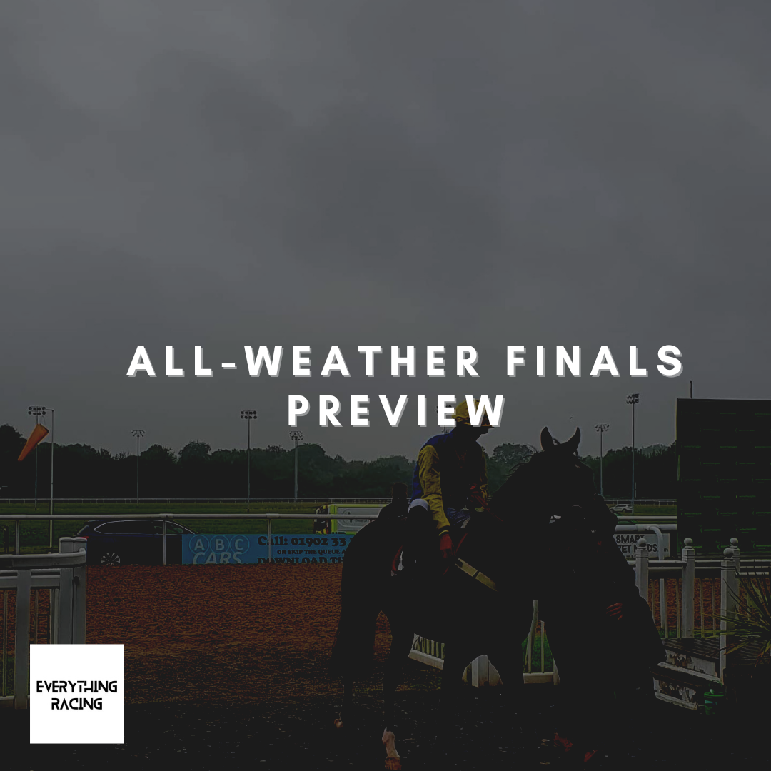 All-Weather Finals Day Preview.