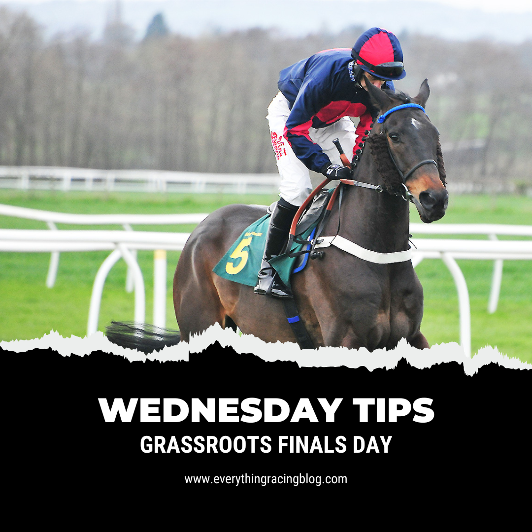 Wednesday Tips. (Grassroots Finals Day)