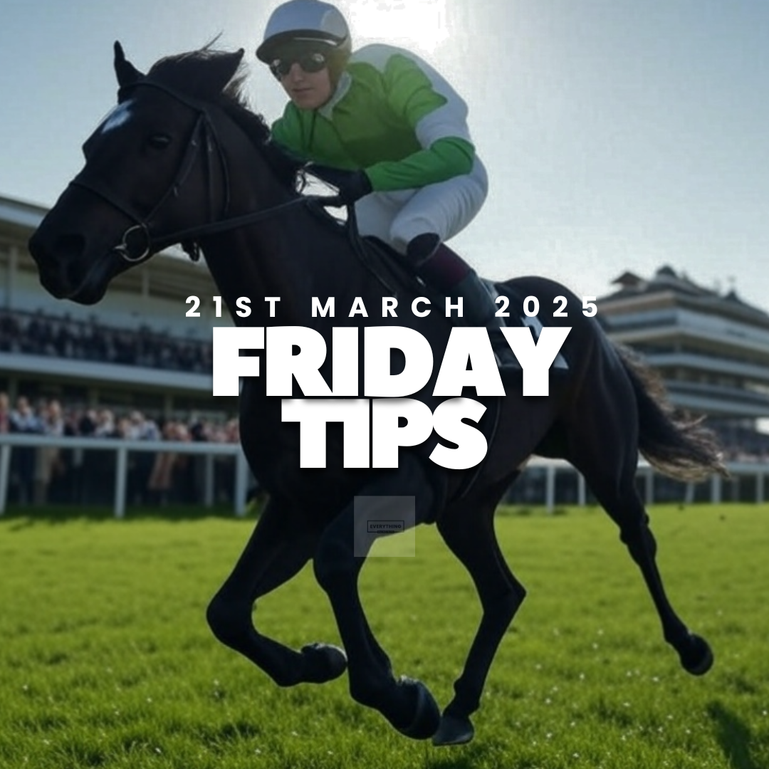 Friday Tips. (21/03/25)