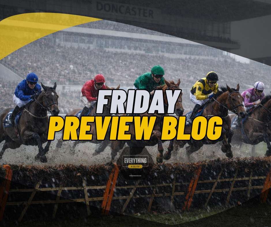 Friday Preview Blog. (23/01/26) (Doncaster)